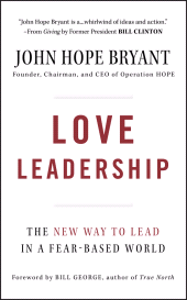 E-book, Love Leadership : The New Way to Lead in a Fear-Based World, Jossey-Bass