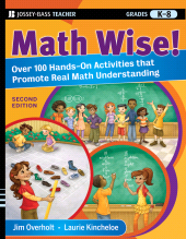 E-book, Math Wise! Over 100 Hands-On Activities that Promote Real Math Understanding, Grades K-8, Jossey-Bass