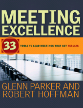 E-book, Meeting Excellence : 33 Tools to Lead Meetings That Get Results, Jossey-Bass