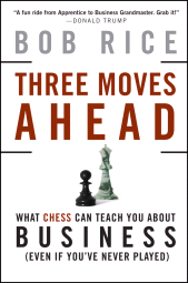 E-book, Three Moves Ahead : What Chess Can Teach You About Business, Jossey-Bass
