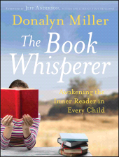 E-book, The Book Whisperer : Awakening the Inner Reader in Every Child, Jossey-Bass