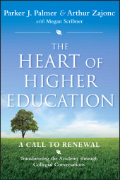 eBook, The Heart of Higher Education : A Call to Renewal, Jossey-Bass