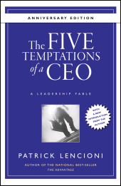 E-book, The Five Temptations of a CEO, 10th Anniversary Edition : A Leadership Fable, Jossey-Bass
