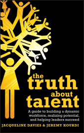 E-book, The Truth about Talent : A guide to building a dynamic workforce, realizing potential and helping leaders succeed, Jossey-Bass