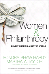 E-book, Women and Philanthropy : Boldly Shaping a Better World, Jossey-Bass
