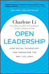 E-book, Open Leadership : How Social Technology Can Transform the Way You Lead, Jossey-Bass