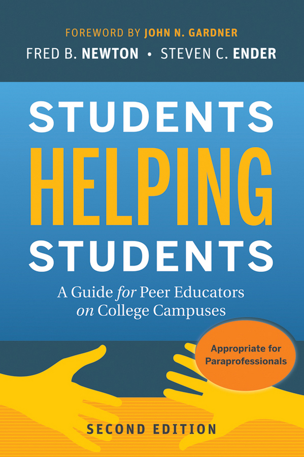eBook, Students Helping Students : A Guide for Peer Educators on College Campuses, Jossey-Bass