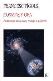 eBook, Cosmos y Gea : Fundamentos de una nueva teoría de la evolución, Editorial Kairós