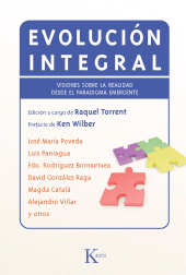eBook, Evolución integral : Visiones sobre la realidad desde el paradigma emergente, Editorial Kairós