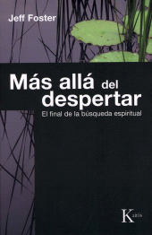 E-book, Más allá del despertar : El final de la búsqueda espiritual, Editorial Kairós