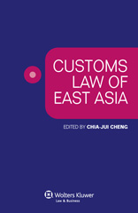E-book, Customs Law of East Asia, Kluwer Law International