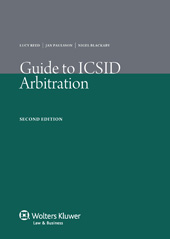E-book, Guide to ICSID Arbitration, Reed, Lucy, Kluwer Law International