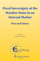 E-book, Fiscal Sovereignty of the Member States in an Internal Market, Kluwer Law International