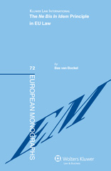 E-book, The Ne Bis In Idem Principle in EU Law, Bockel, Bas van., Kluwer Law International