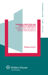 E-book, Trademark Protection and Freedom of Expression, Sakulin, Wolfganng, Kluwer Law International
