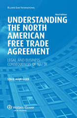 E-book, Understanding the North American Free Trade Agreement, Glick, Leslie Alan, Kluwer Law International
