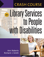 E-book, Crash Course in Library Services to People with Disabilities, Bloomsbury Publishing
