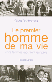 E-book, Le premier homme de ma vie, Éditions Robert Laffont