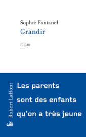 E-book, Grandir, Éditions Robert Laffont