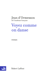E-book, Voyez comme on danse, Éditions Robert Laffont