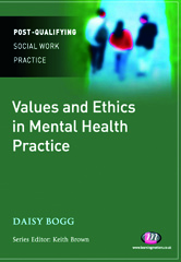 E-book, Values and Ethics in Mental Health Practice, Learning Matters