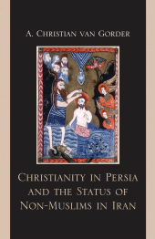 E-book, Christianity in Persia and the Status of Non-Muslims in Modern Iran, Lexington Books
