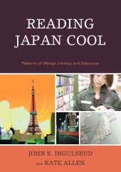 E-book, Reading Japan Cool : Patterns of Manga Literacy and Discourse, Lexington Books