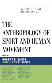 E-book, The Anthropology of Sport and Human Movement : A Biocultural Perspective, Lexington Books