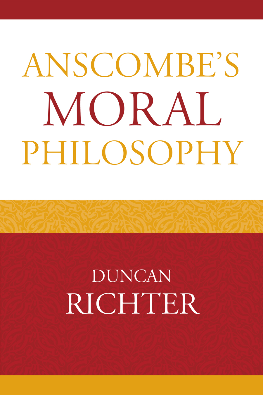 eBook, Anscombe's Moral Philosophy, Lexington Books