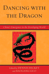 E-book, Dancing with the Dragon : China's Emergence in the Developing World, Lexington Books