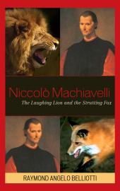 E-book, Niccolo Machiavelli : The Laughing Lion and the Strutting Fox, Lexington Books
