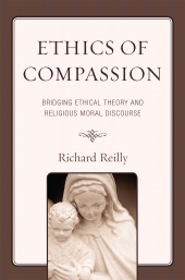E-book, Ethics of Compassion : Bridging Ethical Theory and Religious Moral Discourse, Lexington Books