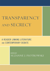eBook, Transparency and Secrecy : A Reader Linking Literature and Contemporary Debate, Lexington Books
