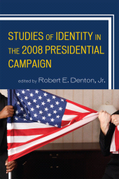 E-book, Studies of Identity in the 2008 Presidential Campaign, Lexington Books