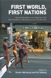 E-book, First World, First Nations : Internal Colonialism and Indigenous Self-Determination in Northern Europe and Australia, Liverpool University Press