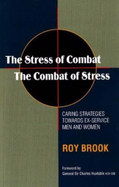 E-book, Stress of Combat : Caring Strategies Towards Ex-Service Men and Women : The Combat of Stress, Liverpool University Press