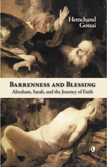 eBook, Barrenness and Blessing : Abraham, Sarah, and the Journey of Faith, The Lutterworth Press