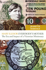 E-book, Mary Slessor - Everybody's Mother : The Era and Impact of a Victorian Missionary, The Lutterworth Press