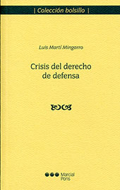 E-book, Crisis del derecho de defensa, Marcial Pons Ediciones Jurídicas y Sociales