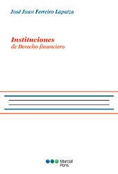 eBook, Instituciones de derecho financiero, Ferreiro Lapatza, José Juan, Marcial Pons Ediciones Jurídicas y Sociales