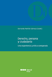 E-book, Derecho, persona y ciudadanía : una experiencia jurídica comparada, Marcial Pons Ediciones Jurídicas y Sociales