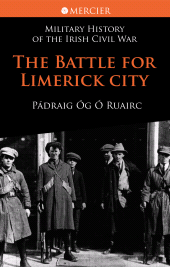 E-book, The Battle for Limerick City : Accessible ePub, Mercier Press