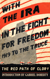 E-book, With the IRA in the Fight for Freedom: 1919 to the Truce : The Red Path of Glory, Mercier Press