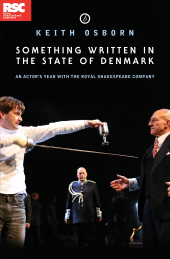 E-book, Something Written in the State of Denmark: An Actor's Year with the Royal Shakespeare Company : An Actor's Year with the Royal Shakespeare Company, Oberon Books
