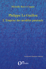E-book, Philippe Le Guillou : l'emprise des modèles paternels, Orizons
