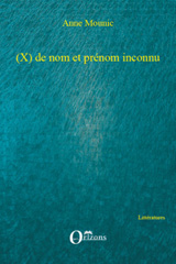 E-book, (X) de nom et prénom inconnu, Editions Orizons