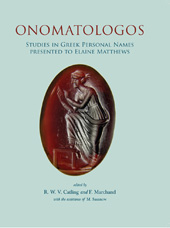 E-book, Onomatologos : Studies in Greek Personal Names presented to Elaine Matthews, Oxbow Books