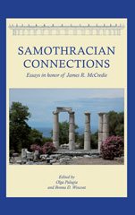 E-book, Samothracian Connections : Essays in Honor of James R. McCredie, Palagia, Olga, Oxbow Books