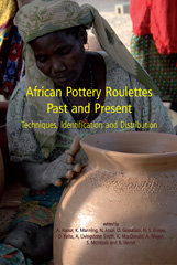 E-book, African Pottery Roulettes Past and Present : Techniques, Identification and Distribution, Oxbow Books