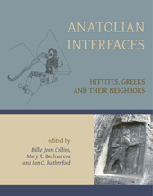 E-book, Anatolian Interfaces : Hittites, Greeks and their Neighbours, Oxbow Books